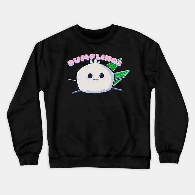 Dumplings Crewneck Sweatshirt by GraphicTeeShop